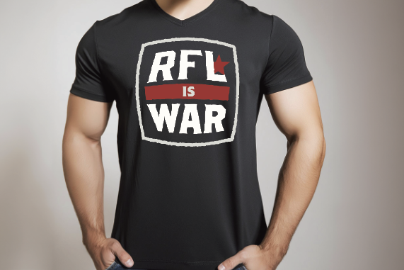 RFL IS WAR - PRINT DESIGN